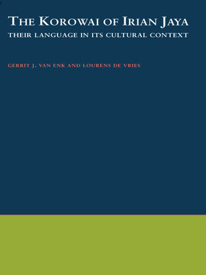 cover image of The Korowai of Irian Jaya